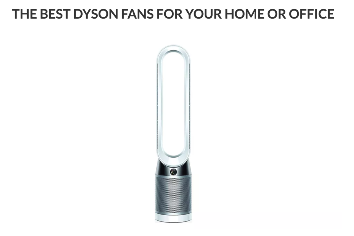 T3: The best Dyson fan for cooling, heating and purifying in 2020