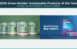 Benjamin Moore Eco Spec paint cans and Filtrete Refillable Air Filter Kit displayed with the Asthma & Allergy Friendly Certification mark, alongside a gold award trophy for Green Builder's 2026 Sustainable Products of the Year