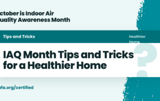 Blog header graphic reading "IAQ Month Tips and Tricks for a Healthier Home," with the heading "October is Indoor Air Quality Awareness Month"